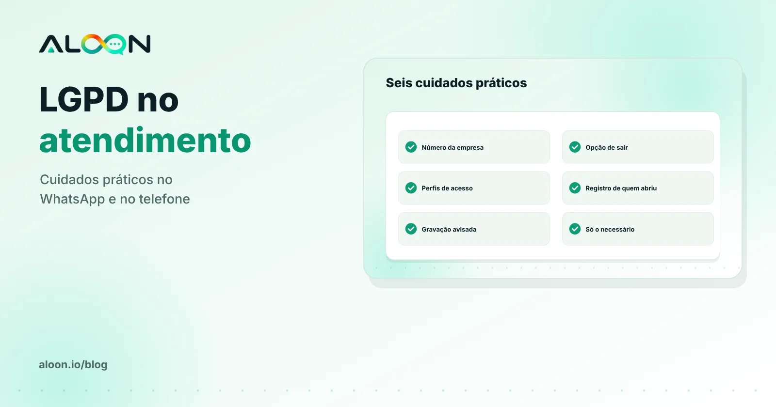 Cuidados de proteção de dados no atendimento